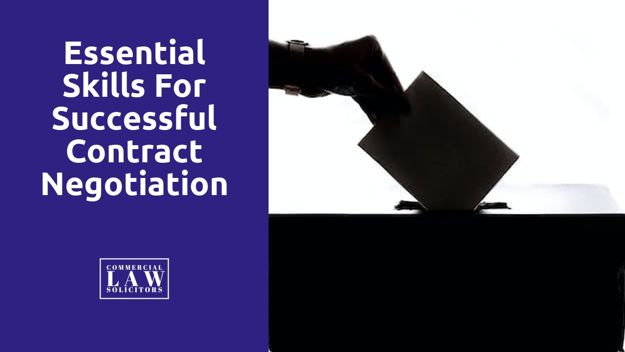 Essential Skills for Successful Contract Negotiation